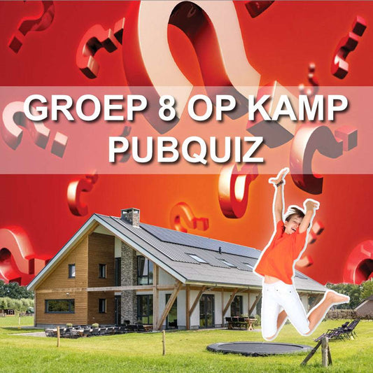 Groep 8 op Kamp pubquiz (2025 editie) - Pubquizshop.nl